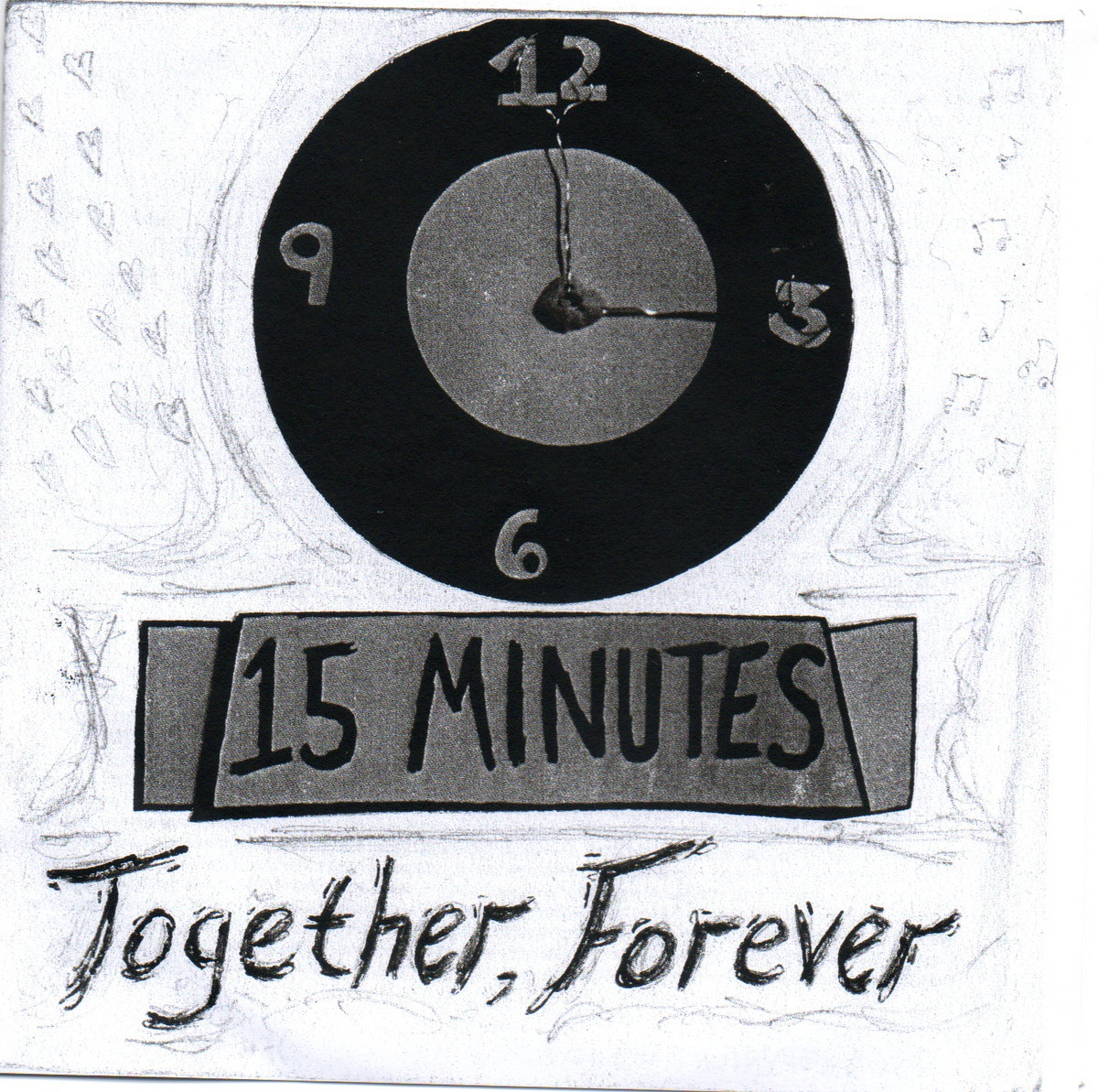 Cover image for 15 Minutes - Together Forever