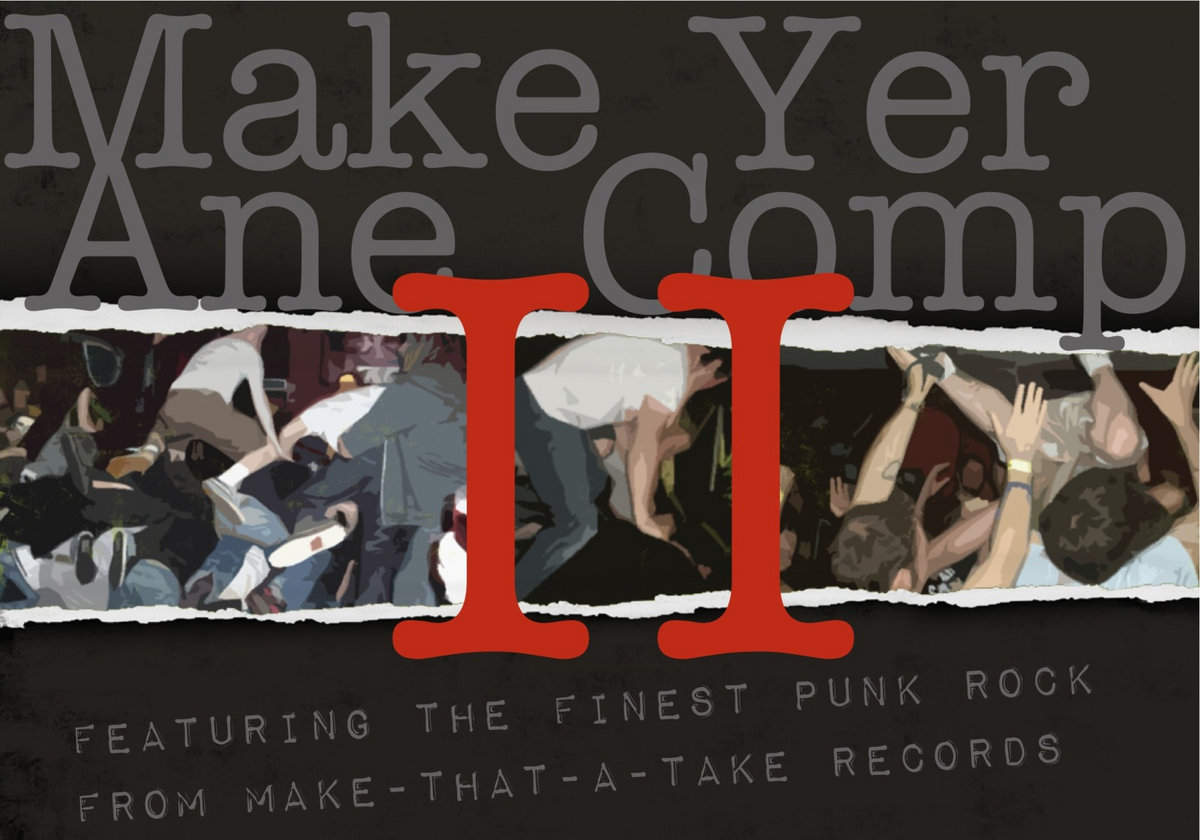 Cover image for Various - Make Yer Ane Comp 2